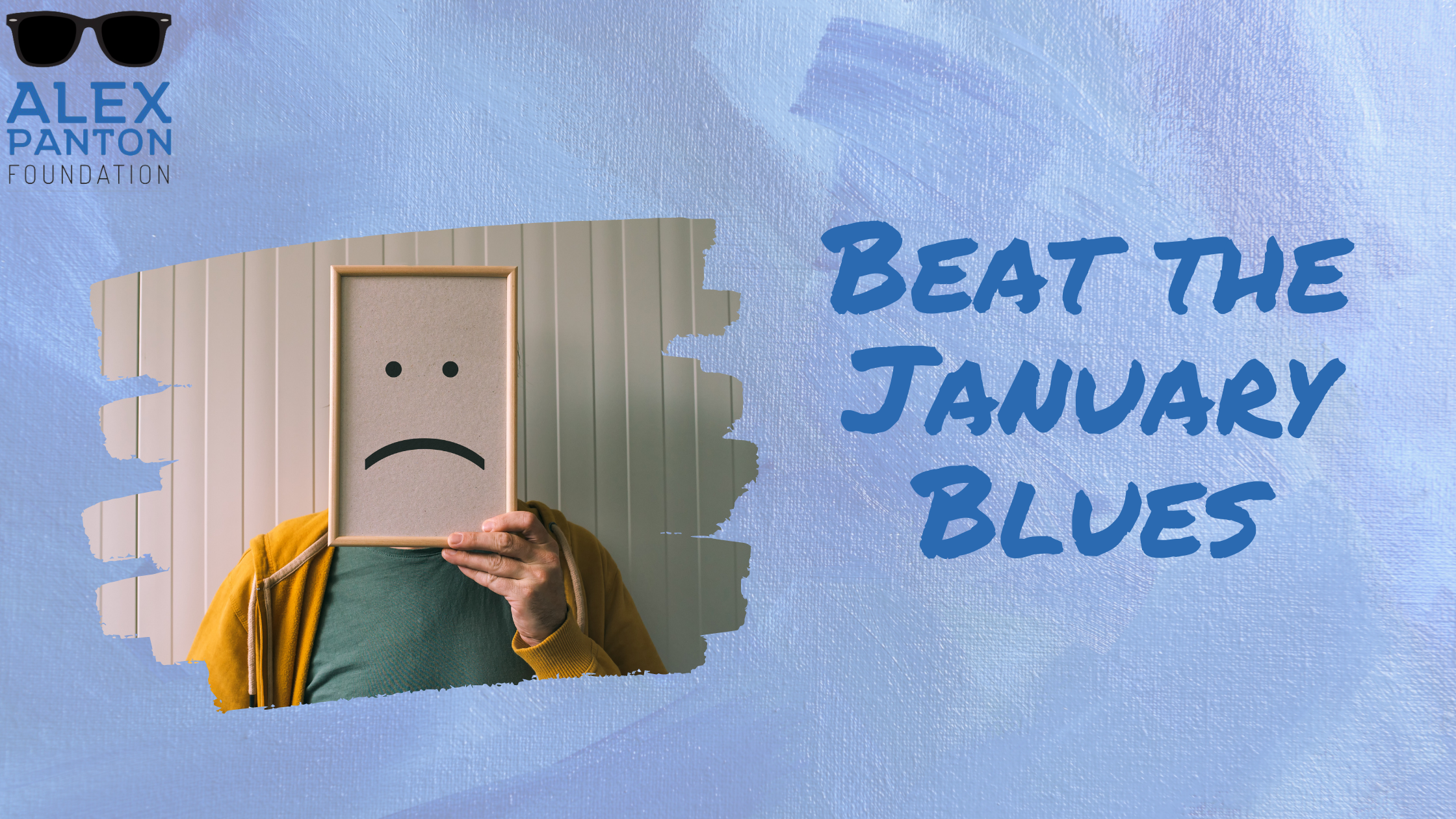 Beat the January Blues!