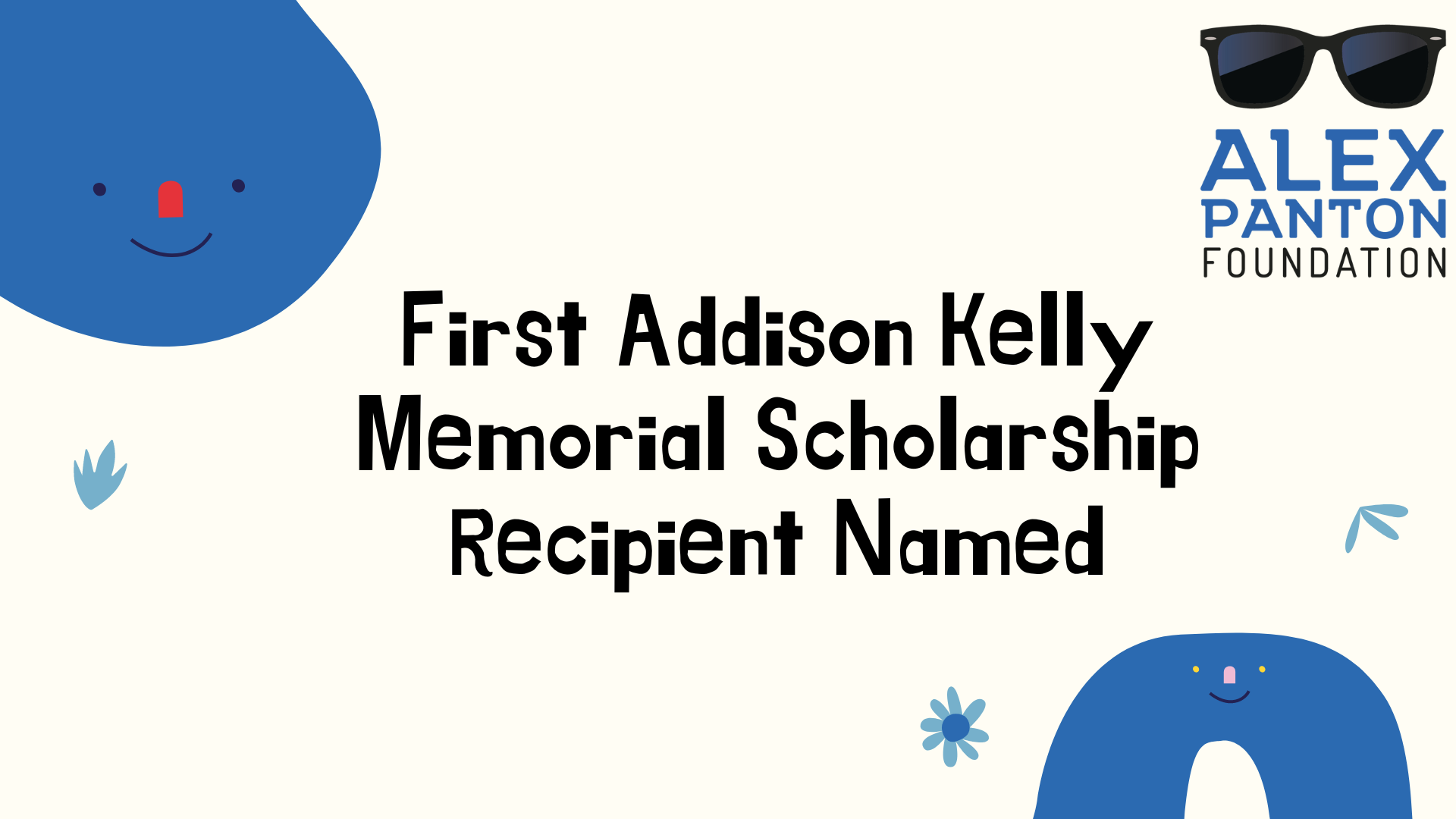 First Addison Kelly Memorial Scholarship Recipient Named